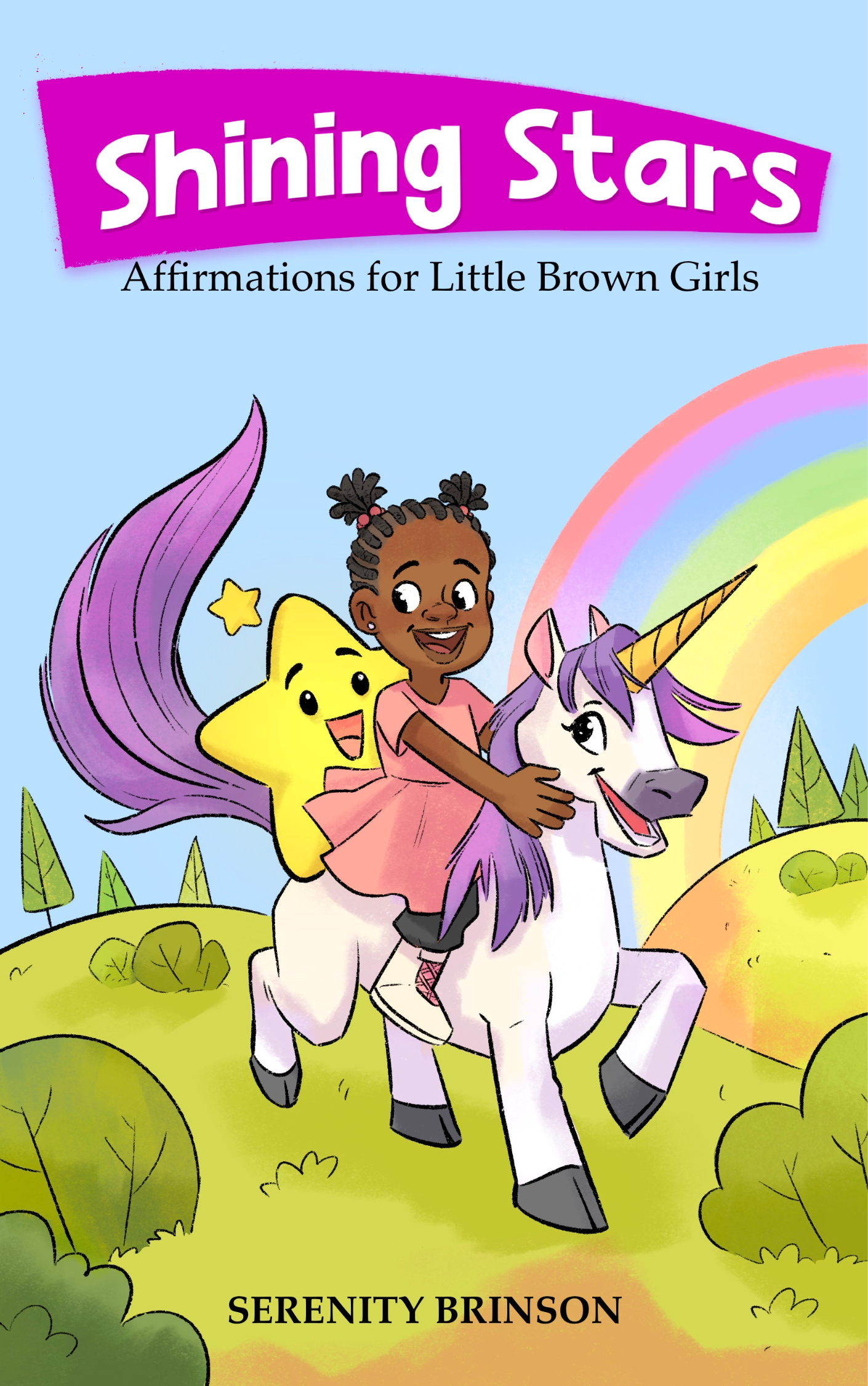 Shining Stars: Affirmations for Little Brown Girls