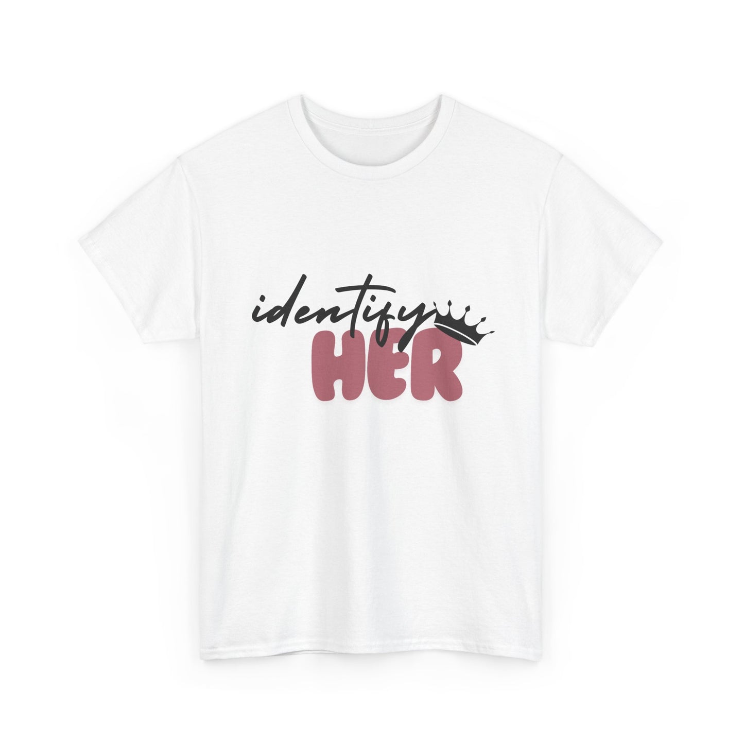 identifyHER T-Shirt